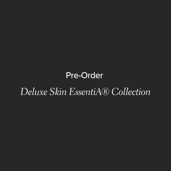 Pre-Order | Deluxe Skin EssentiA® Collection | Christmas 2025